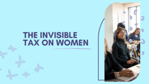 cohort member smiling, blue background, text that says "the invisible tax on women"