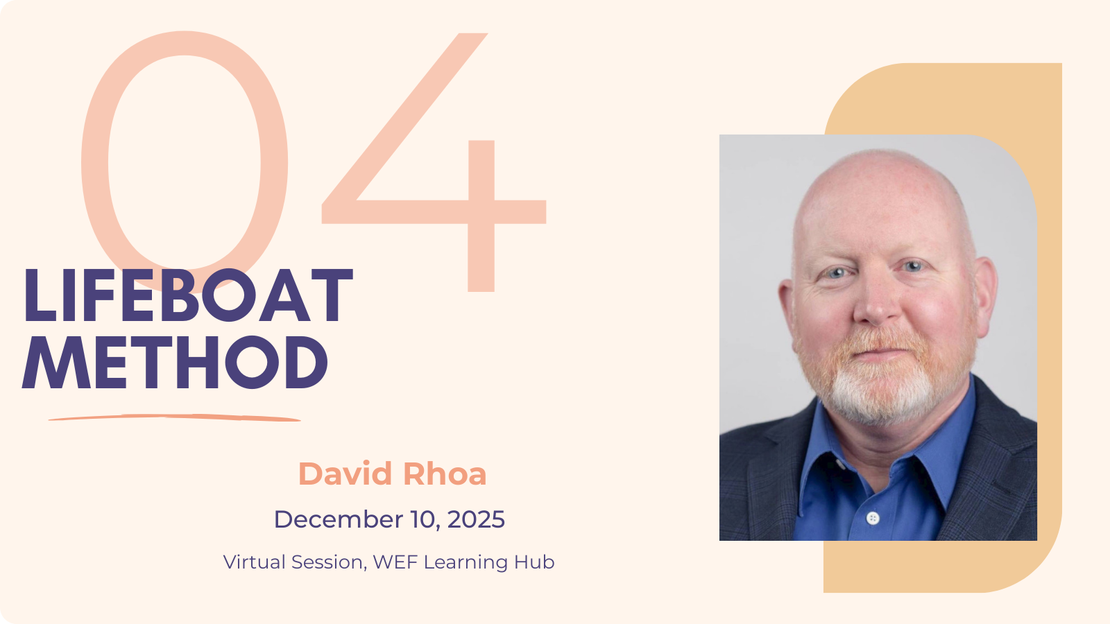 David Rhoa smiles next to, "The Lifeboat Method"