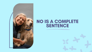 jen and her dog and the text no is a complete sentence