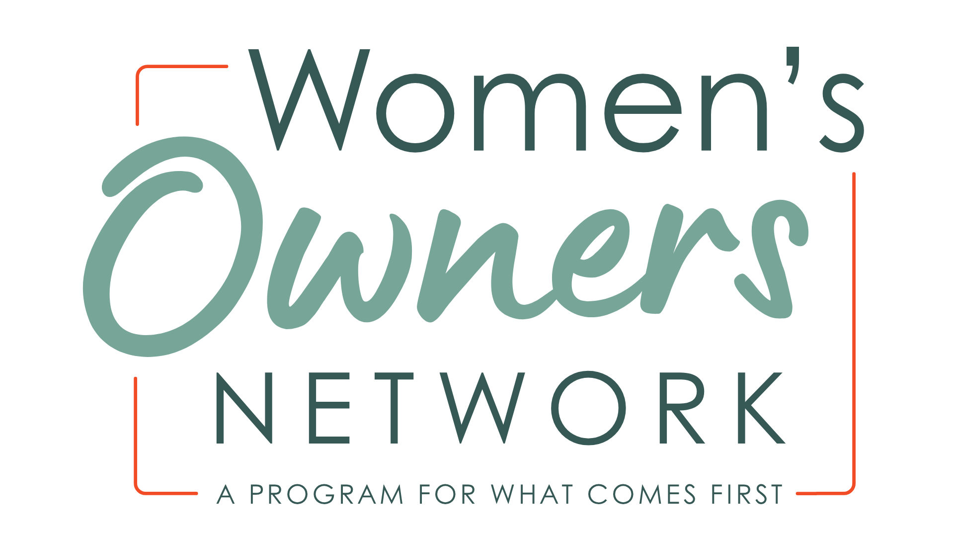 womens owners network a program for what comes first